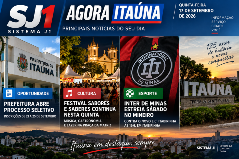 SJ1 Agora Itaúna notícias desta quinta-feira 17 de setembro